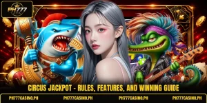 Circus Jackpot - Rules, Features, And Winning Guide