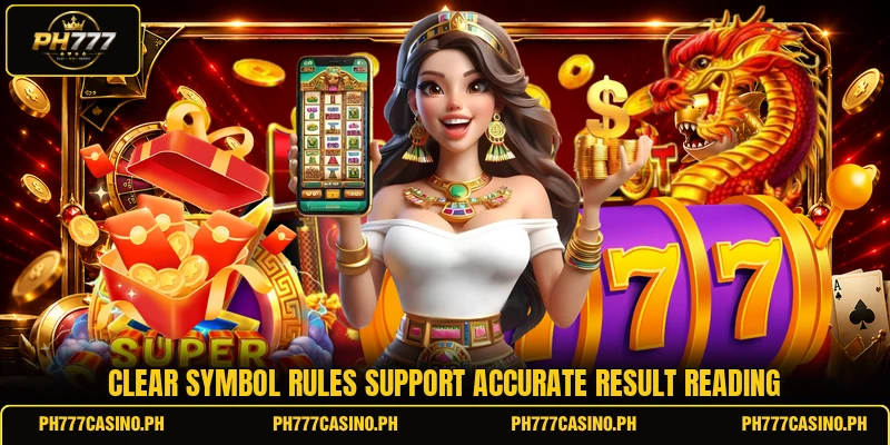 Clear symbol rules support accurate result reading Clear symbol rules support accurate result reading