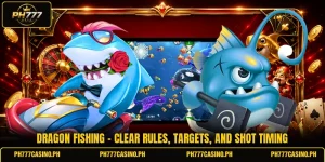 Dragon Fishing - Clear Rules, Targets, And Shot Timing