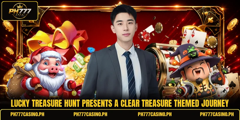 Lucky Treasure Hunt presents a clear treasure themed journey Lucky Treasure Hunt presents a clear treasure themed journey