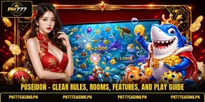 Poseidon - Clear Rules, Rooms, Features, And Play Guide