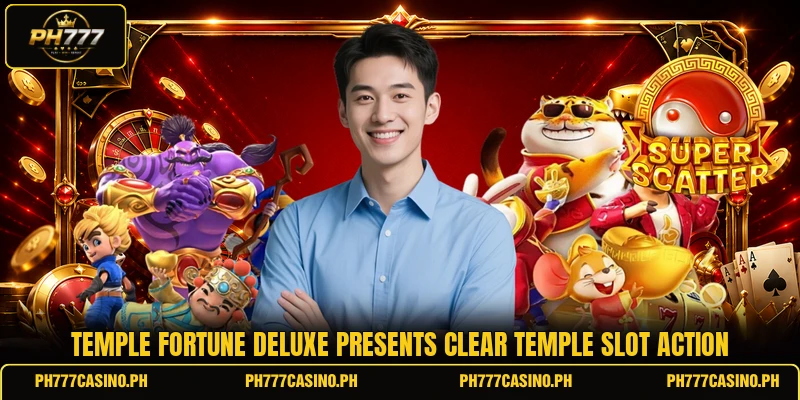 Temple Fortune Deluxe presents clear temple slot action Temple Fortune Deluxe presents clear temple slot action